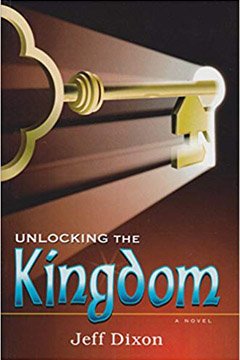 Unlocking the Kingdom - Chapter One