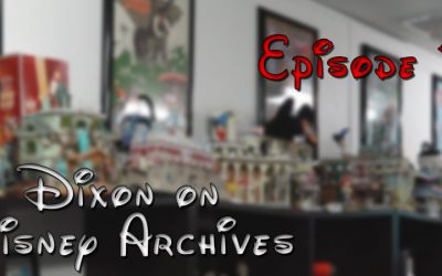 Dixon on Disney Archives – Episode 12 – (S1E12)