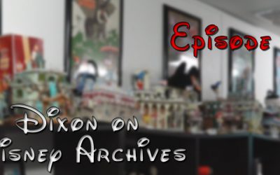 Dixon on Disney Archives – Episode 14 – (S1E14)