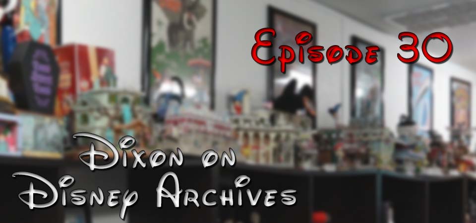 Dixon on Disney Archives (s1e30) – Mickey’s Lost Ark Secret: Unearthing a RARE 1999 Disney Treasure